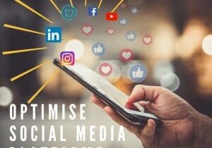 Fully Optimise Your Social Media Platforms